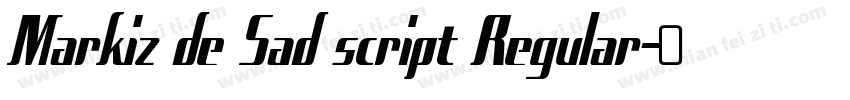 Markiz de Sad script Regular字体转换